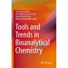 Tools and Trends in Bioanalytical Chemistry