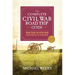The Complete Civil War Road Trip Guide: More Than 500 Sites from Gettysburg to Vicksburg