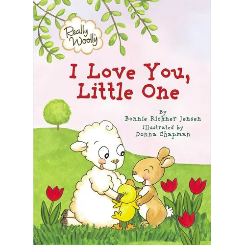 Really Woolly: I Love You, Little One