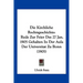 Die Kirchliche Rechtsgeschichte: Rede Zur Feier Des 27 Jan. 1905 Gehalten In Der Aula Der Universitat Zu Bonn (1905)