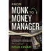 From Monk to Money Manager: A Former Monk's Financial Guide to Becoming a Little Bit Wealthy---And Why That's Okay