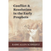 Conflict & Resolution in the Early Prophets