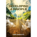Developing A Disciple: Book 1