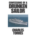 Confessions of a Drunken Sailor