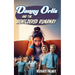 Danny Orlis and the Bewildered Runaway