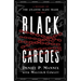Black Cargoes: A History of the Atlantic Slave Trade 1518-1865