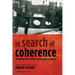 In Search of Coherence