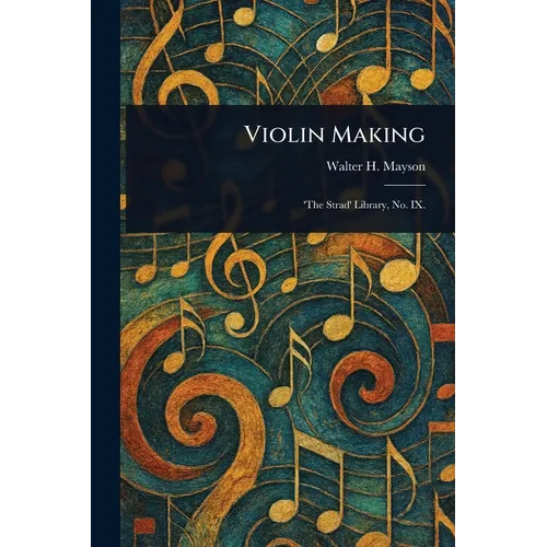 Violin Making