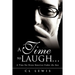 A Time to Laugh . . .