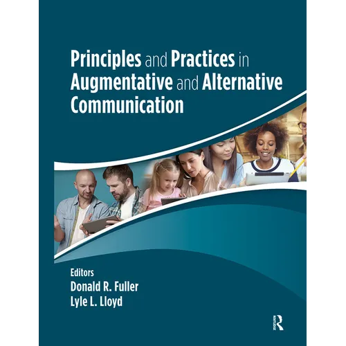Principles and Practices in Augmentative and Alternative Communication