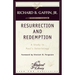 Resurrection and Redemption: A Study in Paul's Soteriology