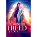 The Monster Freed