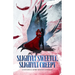 Slightly Sweetly, Slightly Creepy: A Gothic Romance Anthology