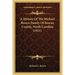 A History Of The Michael Brown Family Of Rowan County, North Carolina (1921)