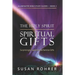 The Holy Spirit - Spiritual Gifts: Book 2: Surprisingly Supernatural Service Gifts