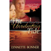 The Unrelenting Tide