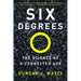 Six Degrees: The Science of a Connected Age