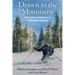 Drawn to the Mountains: Mid-century Migrants to Steamboat Springs