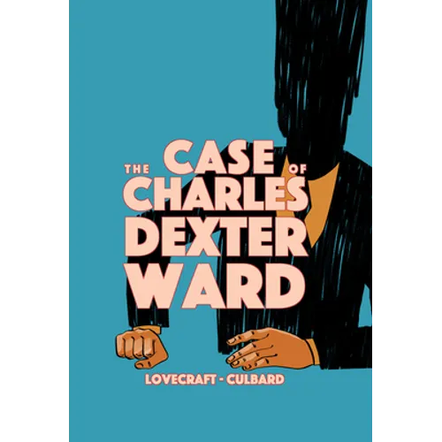 The Case of Charles Dexter Ward