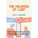 The Meaning of Larf