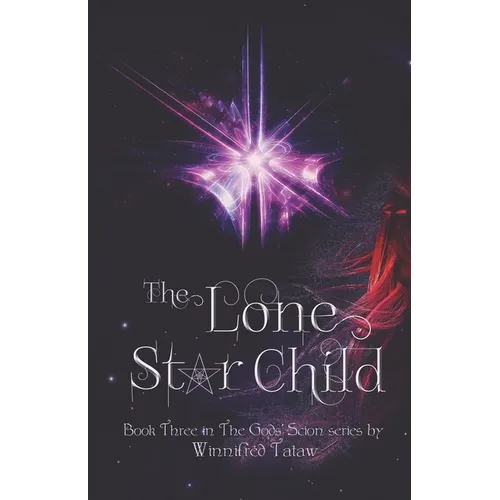 The Lone Star Child