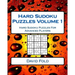 Hard Sudoku Puzzles Volume 1: Hard Sudoku Puzzles For Advanced Players