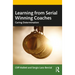Learning from Serial Winning Coaches: Caring Determination