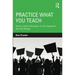 Practice What You Teach: Social Justice Education in the Classroom and the Streets