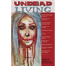 Undead Living