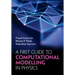 A First Guide to Computational Modelling in Physics