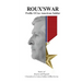 Roux's War: Profile Of An American Soldier