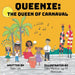 Queenie: The Queen of Carnaval