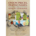Onion Prices, Filipino Names, and Genetic Genealogy: History Matters and Other Snippets of Philippine History and Genealogy Volume 2