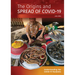 The Origins and Spread of Covid-19