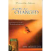 And We Are Changed: Encounters with a Transforming God