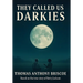 They Called Us Darkies: Based on the True Story of Betty Jackson