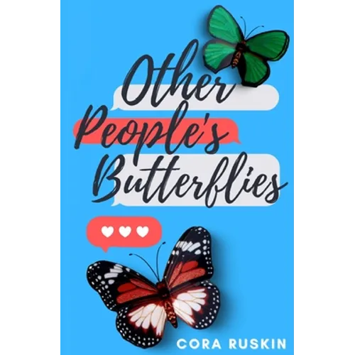Other People's Butterflies