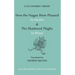 How the Nagas Were Pleased by Harsha & the Shattered Thighs by Bhasa