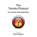 The Toronto Protocol: the real Plan of the Global Elite?