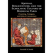Aquinas, Bonaventure, and the Scholastic Culture of Medieval Paris: Preaching, Prologues, and Biblical Commentary