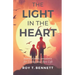 The Light in the Heart: Inspirational Thoughts for Living Your Best Life