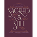 Sacred and Still: Embrace the Holy Rhythms of the Lenten Season