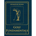 Golf Fundamentals: Orthodoxy of Style