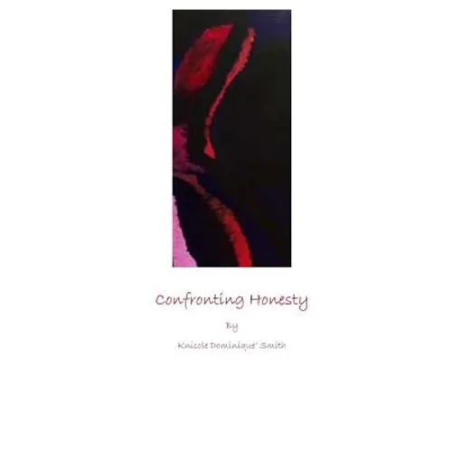 Confronting Honesty