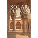 Solar Plexus: A Baku Saga In Four Parts