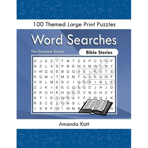 Word Searches - Bible Stories: 100 Themed Large Print Puzzles
