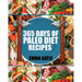 Paleo Diet: 365 Days of Paleo Diet Recipes (Paleo Diet, Paleo Diet For Beginners, Paleo Diet Cookbook, Paleo Diet Recipes, Paleo,