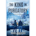 The King in Purgatory