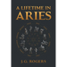 A Lifetime in Aries