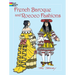 French Baroque and Rococo Fashions Coloring Book